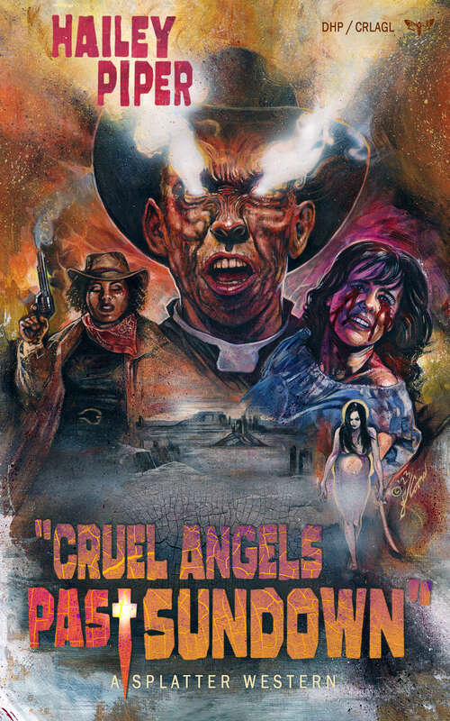Book cover of Cruel Angels Past Sundown (Splatter Western)