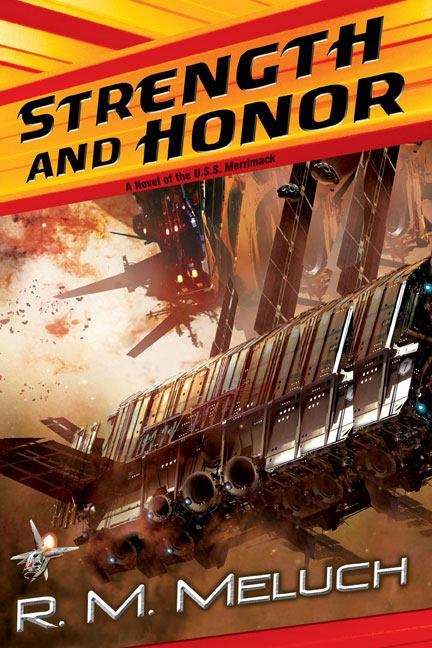 Book cover of Strength and Honor (Tour of the Merrimack #4)