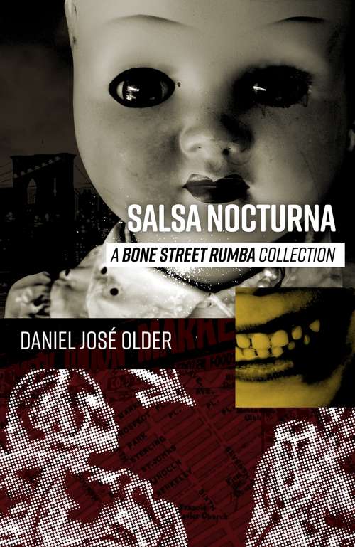 Salsa Nocturna: Bone Street Rumba Collection (Bone Street Rumba . #3)