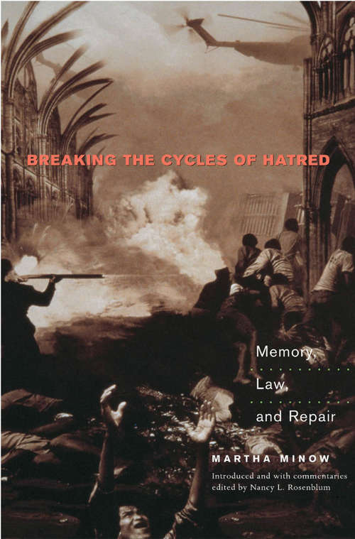 Book cover of Breaking the Cycles of Hatred