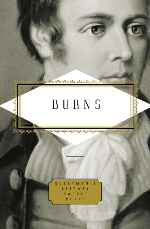 Burns: Poems (Everyman's Library Pocket Poets Series)
