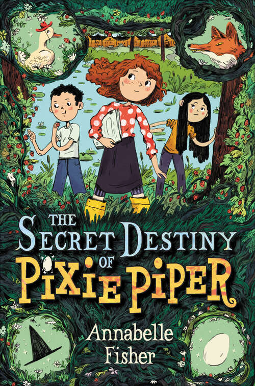 Book cover of The Secret Destiny of Pixie Piper (Pixie Piper Ser. #1)