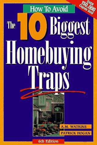 Book cover of How to Avoid the Ten Biggest Home-Buying Traps