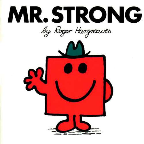 Book cover of Mr. Strong (Mr. Men and Little Miss)