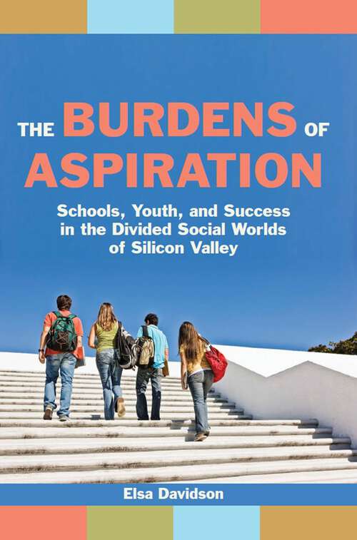 Book cover of The Burdens of Aspiration