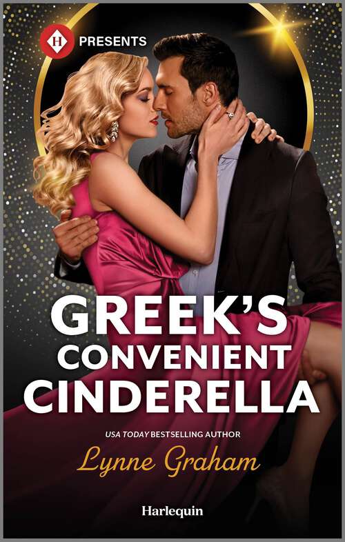 Book cover of Greek's Convenient Cinderella: A Steamy Marriage of Convenience Story (Reissue)
