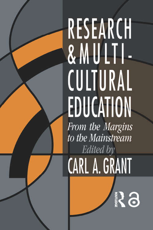 Research In Multicultural Education: From The Margins To The Mainstream (Wisconsin Series Of Teacher Education Ser. #No.4)