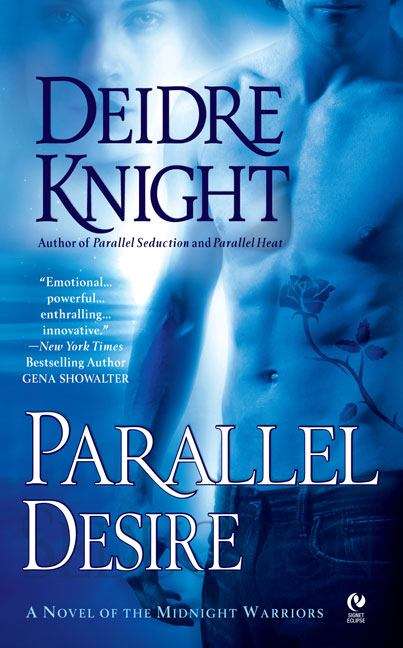 Book cover of Parallel Desire (Midnight Warriors #4)