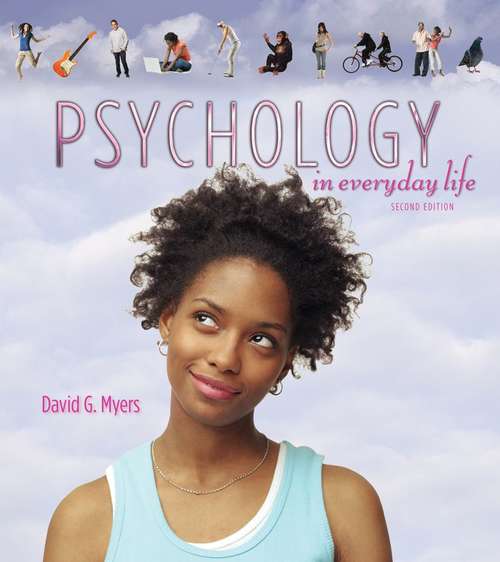 Psychology In Everyday Life, 2nd Edition