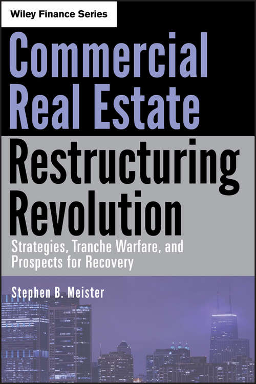 Book cover of Commercial Real Estate Restructuring Revolution
