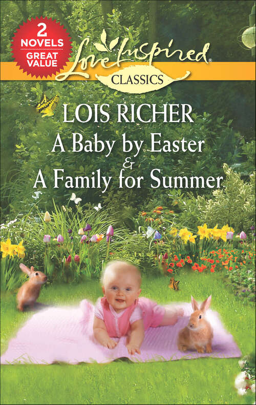 Book cover of A Baby by Easter & A Family for Summer