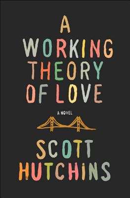 Book cover of A Working Theory of Love