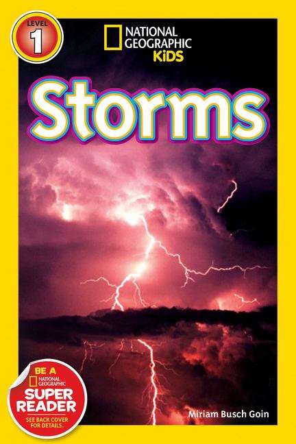 Storms (National Geographic Kids Readers #Level 1)