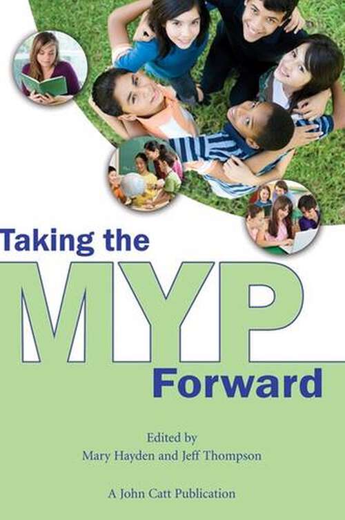 Taking the MYP Forward (Taking it Forward)
