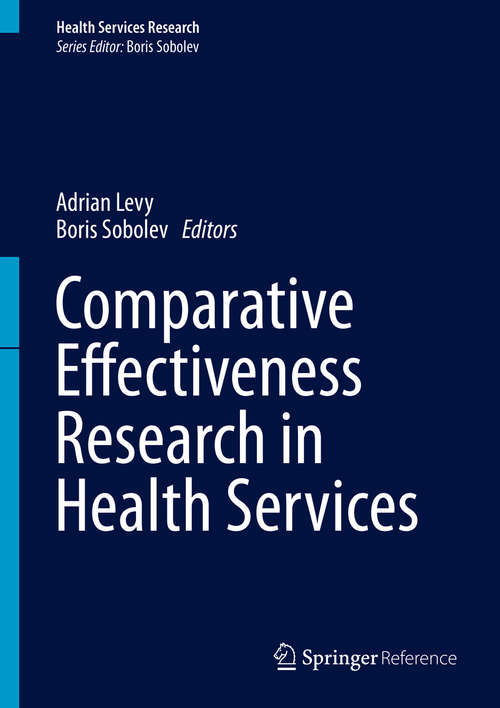 Book cover of Comparative Effectiveness Research in Health Services
