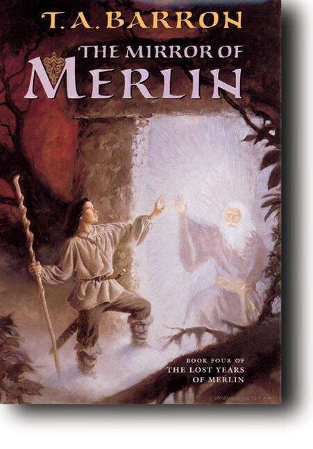Book cover of The Mirror of Merlin: Book Four of the Lost Years of Merlin
