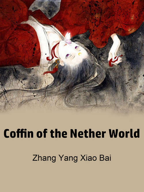 Book cover of Coffin of the Nether World: Volume 3 (Volume 3 #3)