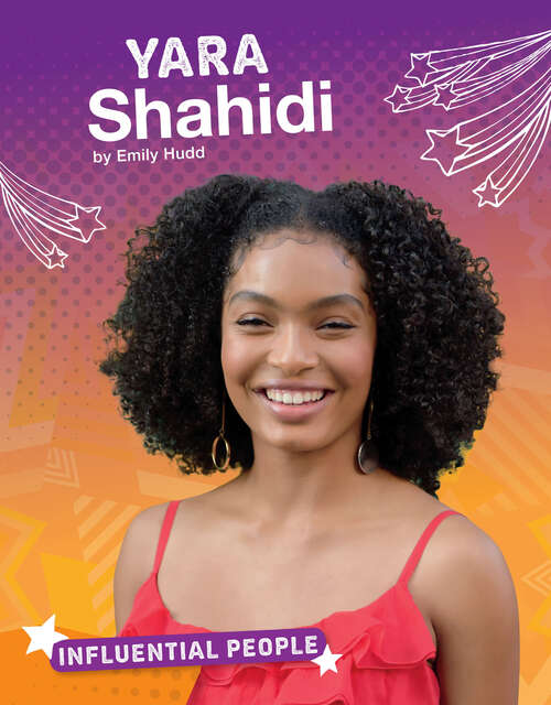 Book cover of Yara Shahidi (Influential People Ser.)