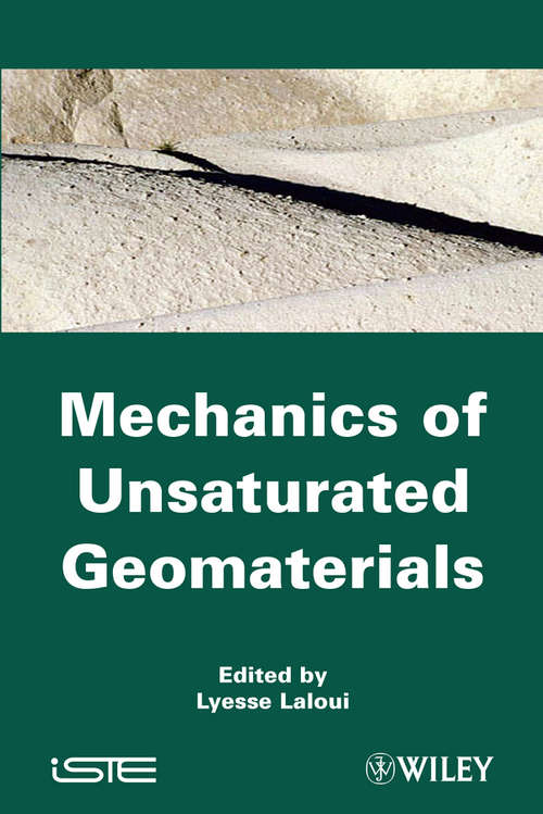 Book cover of Mechanics of Unsaturated Geomaterials