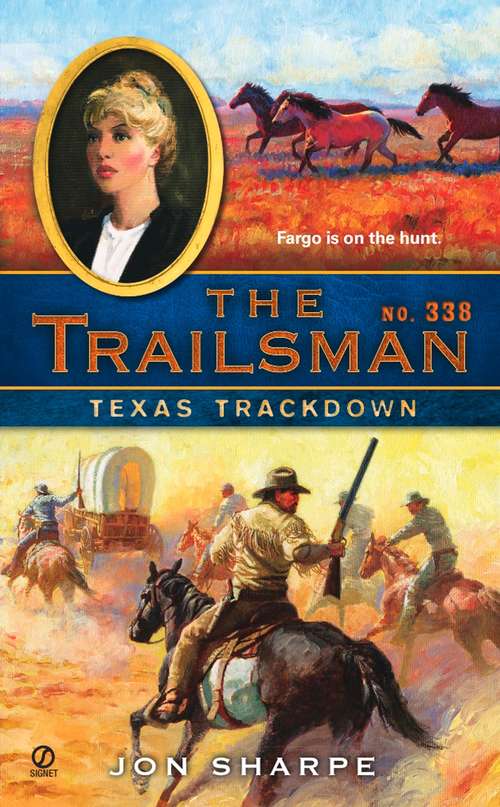 Texas Trackdown (Trailsman #338)