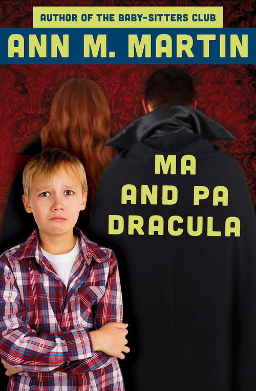 Book cover of Ma and Pa Dracula