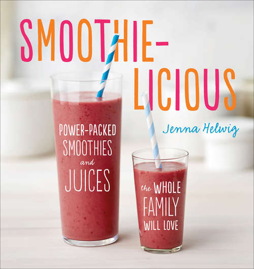 Book cover of Smoothie-licious