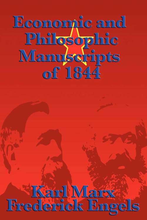 Book cover of Economic and Philosophic Manuscripts of 1844