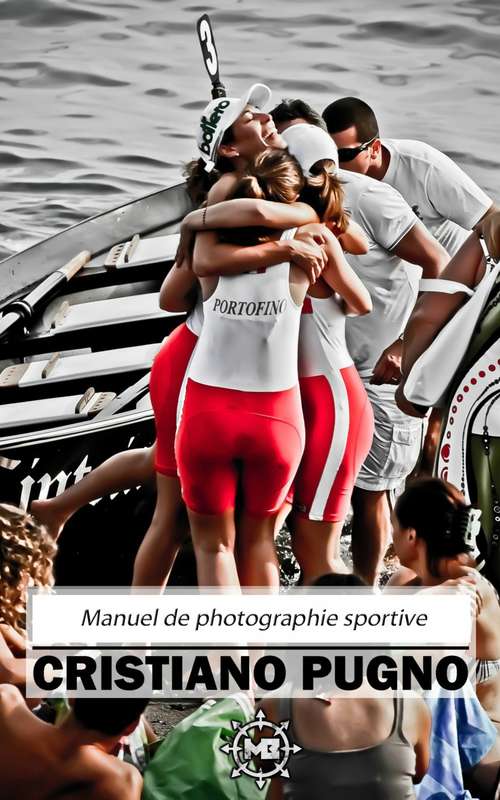 Book cover of Manuel de photographie sportive