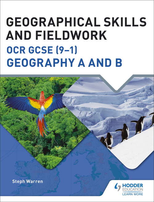 Geographical Skills and Fieldwork for OCR GCSE (9–1) Geography A and B