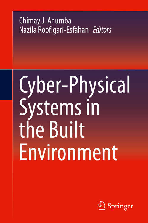 Book cover of Cyber-Physical Systems in the Built Environment (1st ed. 2020)