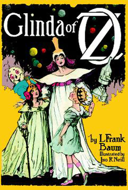 Book cover of Glinda of Oz: Volume 14 Of L. F. Baum's Original Oz Series (The Land of Oz)