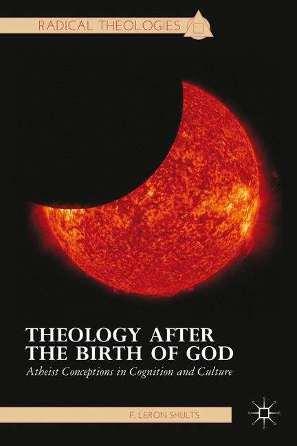 Book cover of Theology after the Birth of God