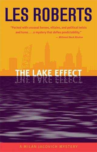 The Lake Effect (Milan Jacovich Mystery #5)
