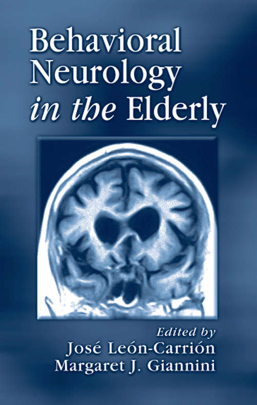 Book cover of Behavioral Neurology in the Elderly