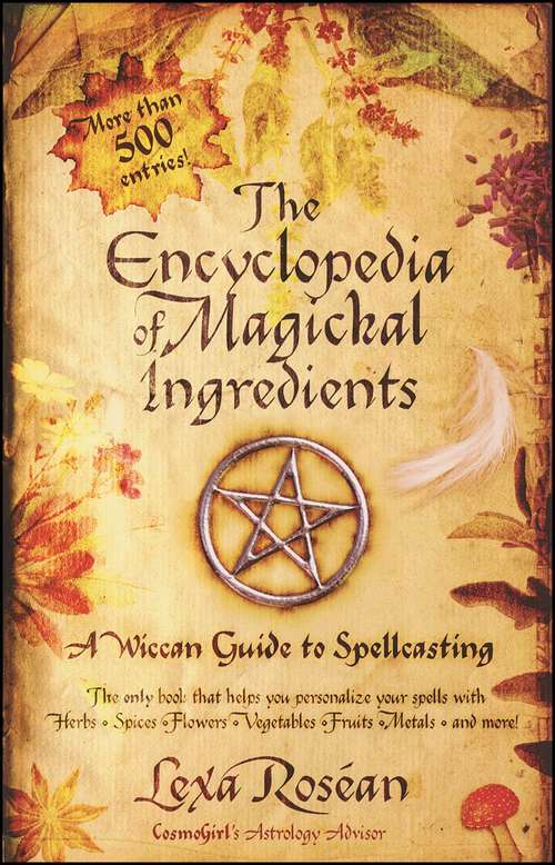 Book cover of The Encyclopedia of Magickal Ingredients