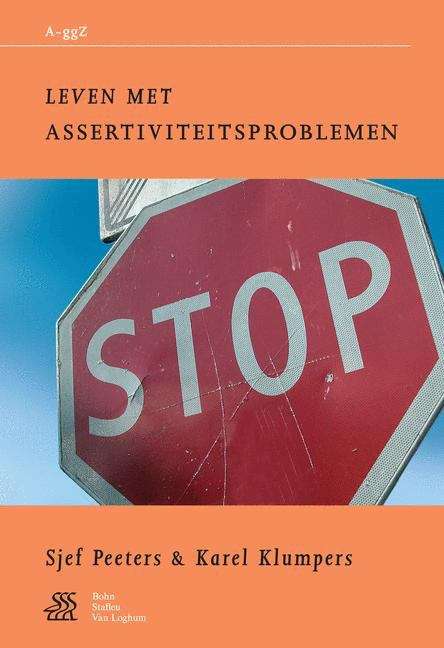 Book cover of Leven met assertiviteitsproblemen