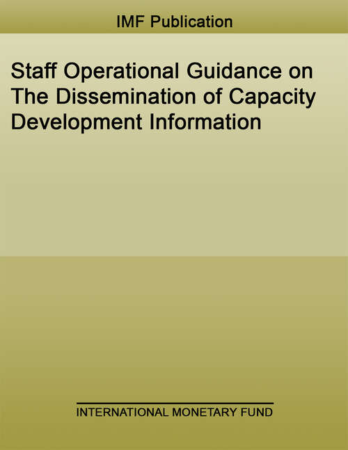 Book cover of Staff Operational Guidance on The Dissemination of Capacity Development Information (Policy Papers)