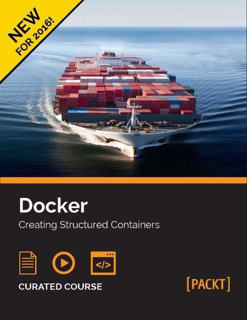 Docker: Creating Structured Containers