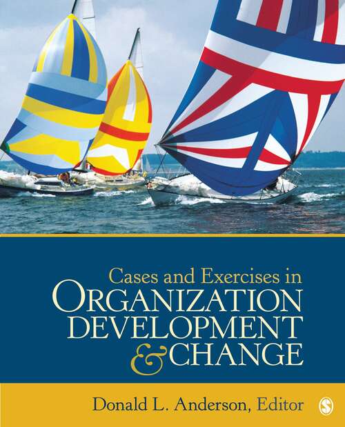 Book cover of Cases and Exercises in Organization Development & Change
