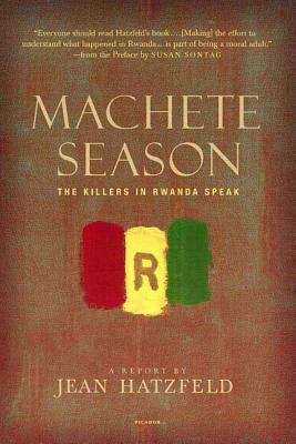 Book cover of Machete Season: A Report
