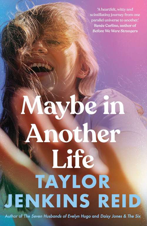 Book cover of Maybe in Another Life: A Novel