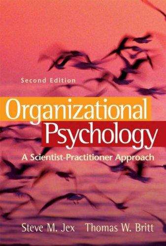 Book cover of Organizational Psychology: A Scientist-Practitioner Approach (Second Edition)