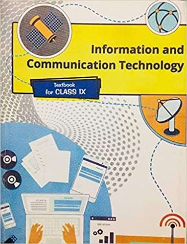 Book cover of Information and Communication Technology (ICT) class 9 - NCERT - 23