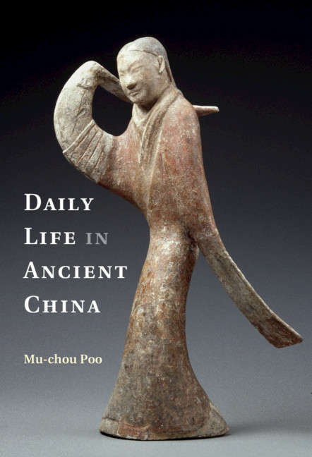 Daily Life in Ancient China