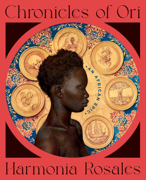 Book cover of Chronicles of Ori: An African Epic