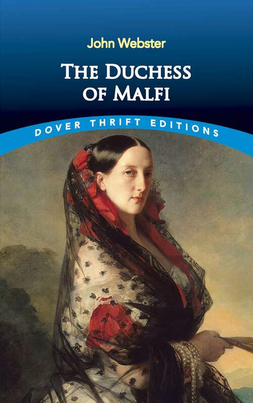 The Duchess of Malfi (Dover Thrift Editions)