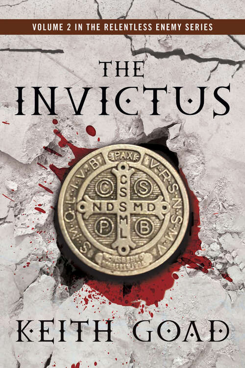 Book cover of The Invictus (Relentless Enemy series #2)