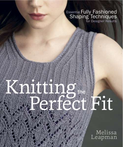 Book cover of Knitting the Perfect Fit