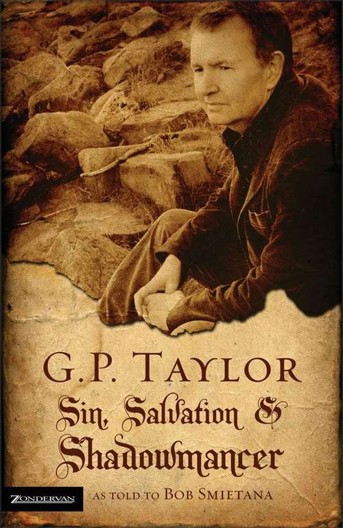 Book cover of G. P. Taylor: Sin, Salvation and Shadowmancer