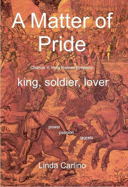Book cover of A Matter of Pride: Charles V, Holy Roman Emperor